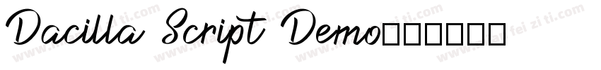 Dacilla Script Demo字体转换